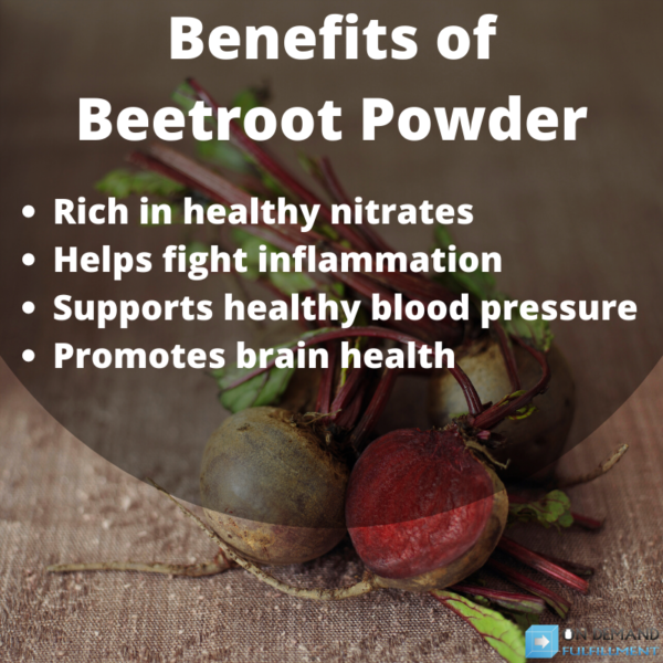 Benefits Of Beetroot Powder On Demand Fulfillment